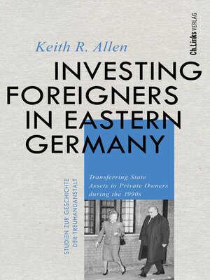 cover image of Investing Foreigners in Eastern Germany